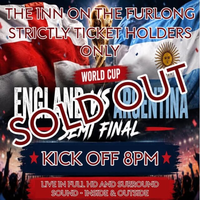 Tonight's World Cup Semi-Final between England and Argentina is SOLD OUT!! Kick Off at 8pm. Entrance STRICTLY by TICKET ONLY

#england #WorldCup2026 #furlongsports