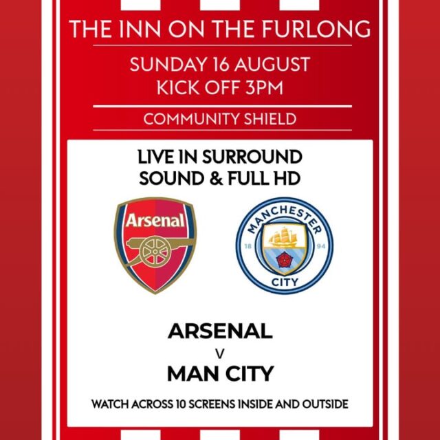 The FA Community Shield LIVE here this Sunday at The Inn On The Furlong Ringwood

3pm Arsenal v Man City

Enjoy a Home Cooked Sunday Roast and the match with us here inside or outside across 11 Screens in FULL HD and Surround Sound

 #furlongevents  #furlongsports