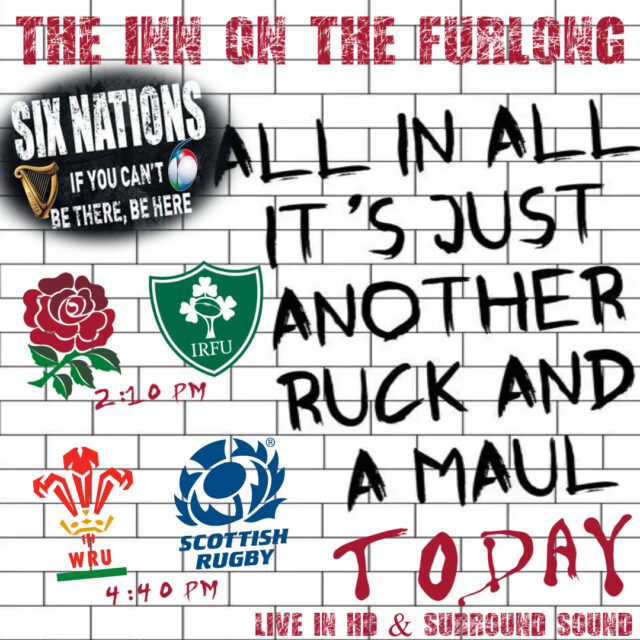 Where better to watch the Six Nations Rugby than with us here at @tThe Inn On The Furlong Ringwood. 

England v Ireland at 2:10pm - Book a table for Lunch and the match then at 4:40 Wales take on Scotland

Scrum on down and watch the Six Nations with us here ... not on 1 screen but on TEN Screens in Full HD and Surround Sound.