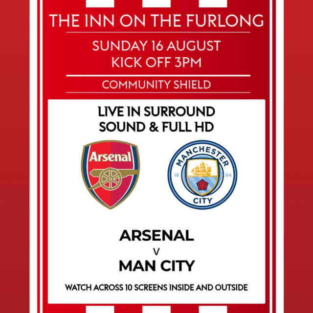 The FA Community Shield LIVE here this Sunday at The Inn On The Furlong Ringwood

3pm Arsenal v Man City

Enjoy a Home Cooked Sunday Roast and the match with us here inside or outside across 11 Screens in FULL HD and Surround Sound

 #furlongevents  #furlongsports