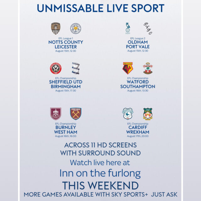The EFL Football Season is back this weekend. Plenty of games available and showing LIVE here at The Inn On The Furlong Ringwood.

3 SKY Boxes means more games!! Plenty available on Saturday at 3PM courtesy of Sky Sports+ JUST ASK!

 #furlongevents  #furlongsports